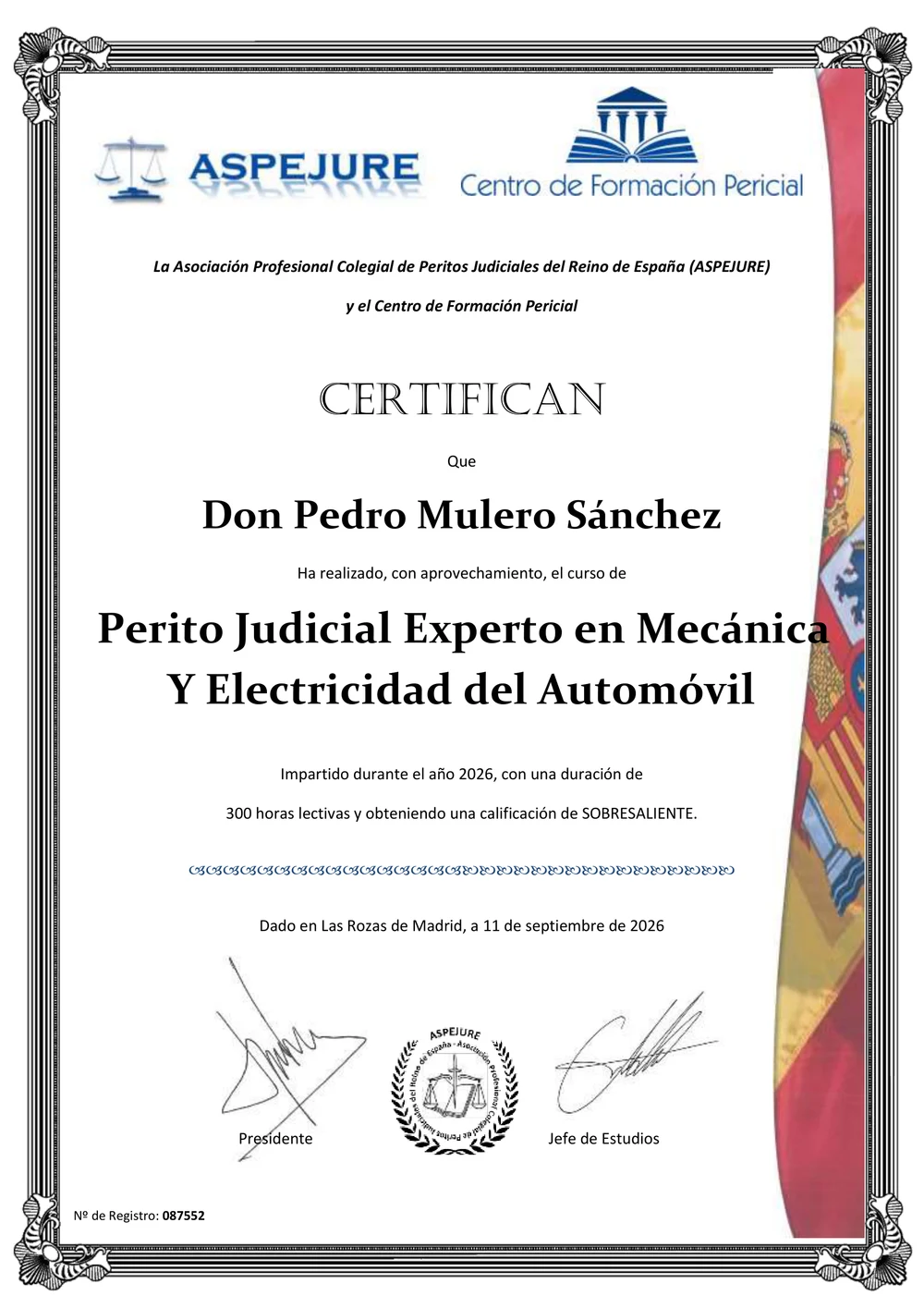 Diploma d'ASPEJURE de Pedro Mulero Sánchez — Pèrit Judicial Expert en Mecànica i Electricitat de l'Automòbil, 300 hores, excel·lent