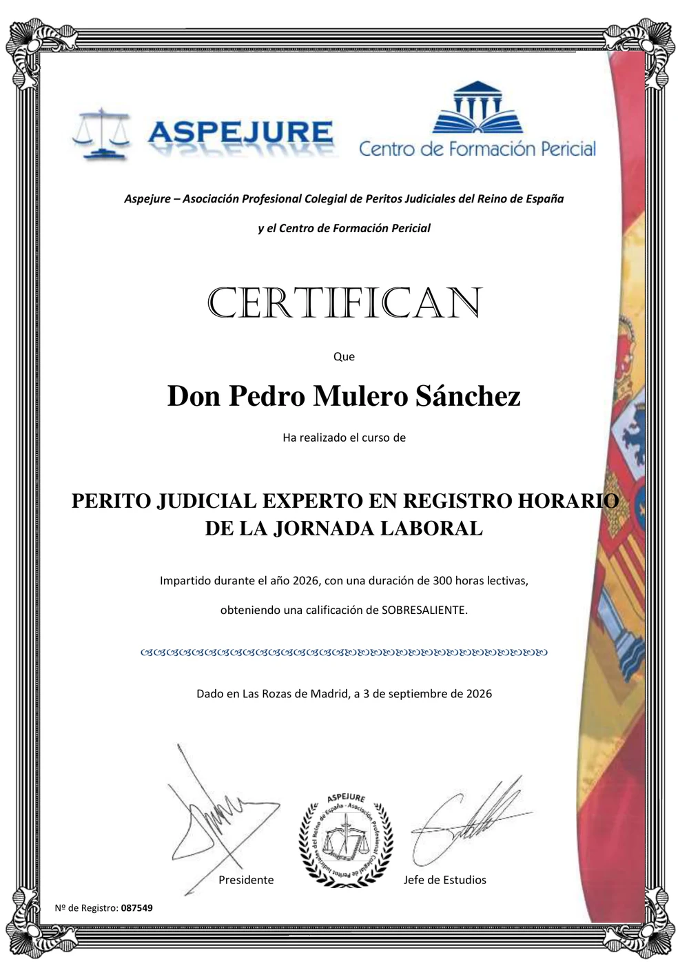 Diploma de ASPEJURE de Pedro Mulero Sánchez — Perito Judicial Experto en Registro Horario de la Jornada Laboral, 300 horas, sobresaliente
