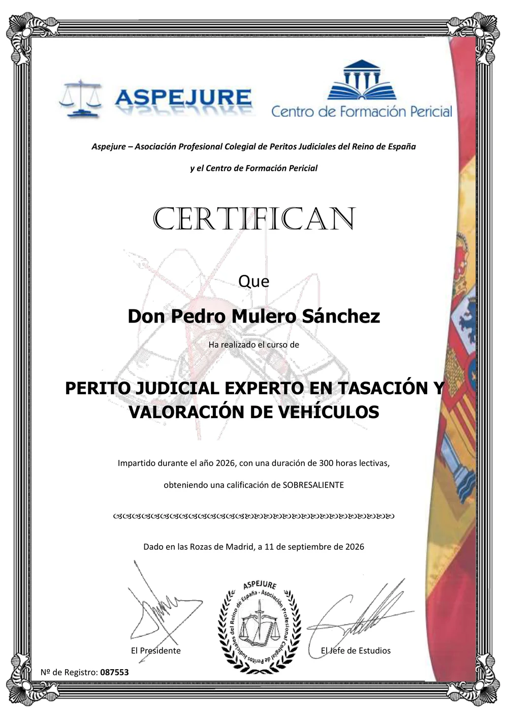 Diploma d'ASPEJURE de Pedro Mulero Sánchez — Pèrit Judicial Expert en Taxació i Valoració de Vehicles, 300 hores, excel·lent